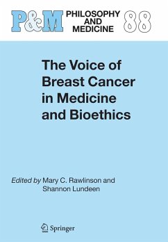 The Voice of Breast Cancer in Medicine and Bioethics - Rawlinson, Mary C. / Lundeen, Shannon (Hgg.)