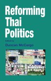 Reforming Thai Politics Reforming Thai Politics