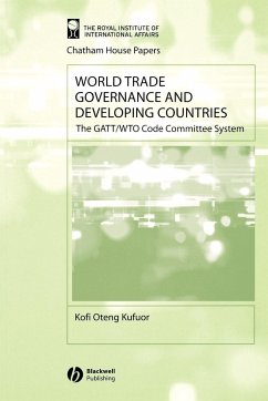 World Trade Governance and Developing Countries - Kufuor, Kofi Oteng