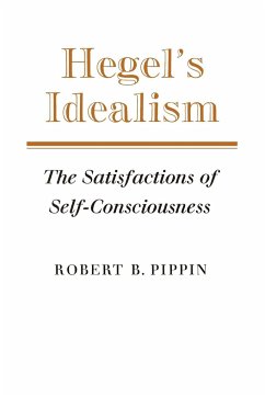 Hegel's Idealism - Pippin, Robert B.