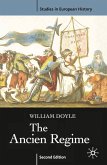 The Ancien Regime The Ancien Regime