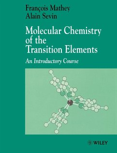 Molecular Chemistry of the Transition Elements - Mathey, François; Sevin, Alain