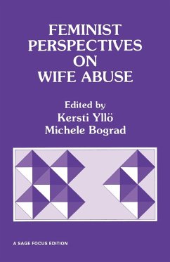 Feminist Perspectives on Wife Abuse - Yllo, Kersti / Bograd, Michele (eds.)