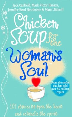 Chicken Soup for the Woman's Soul - Canfield, Jack; Shimoff, Marci