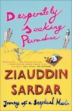 Desperately Seeking Paradise - Sardar, Ziauddin