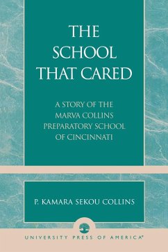 The School that Cared - Collins, P. Kamara Sekou