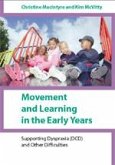 Movement and Learning in the Early Years