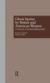 Ghost Stories by British and American Women Ghost Stories by British and American Women