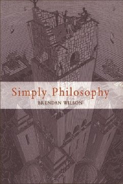 Simply Philosophy - Wilson, Brendan