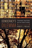 Democracy's Dilemma: Environment, Social Equity, and the Global Economy
