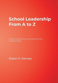 School Leadership From A to Z - Ramsey, Robert D.