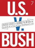 United States V. George W. Bush Et Al.