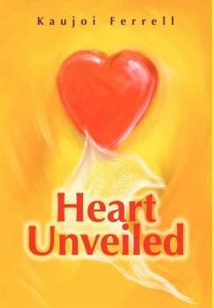 Heart Unveiled - Ferrell, Kaujoi