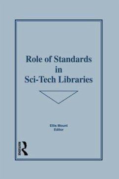 Role of Standards in Sci-Tech Libraries - Mount, Ellis