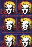 &quote;Here, There and Everywhere&quote;: The Foreign Politics of American Popular Culture