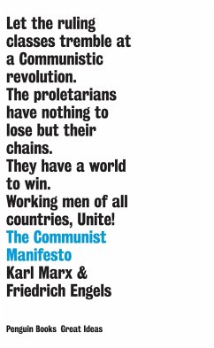 The Communist Manifesto - Marx, Karl; Engels, Friedrich