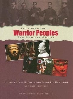 Encyclopedia of Warrior Peoples and Fighting Groups - Davis, Paul K; Hamilton, Allen Lee