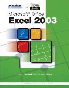 Advantage Series: Microsoft Office Excel 2003, Intro Edition - Coulthard, Glen J.; Hutchinson-Clifford, Sarah; Coulthard Glen