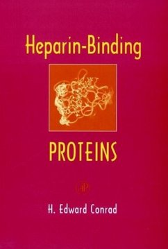 Heparin-Binding Proteins - Conrad, H. Edward