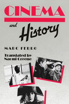 Cinema and History - Ferro, Marc