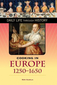 Cooking in Europe, 1250-1650 - Albala, Ken