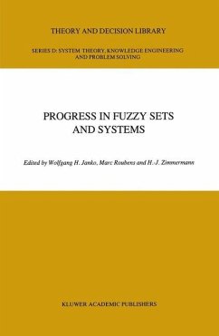 Progress in Fuzzy Sets and Systems - Janko, W. / Roubens, M.R. / Zimmermann, Hans-Jürgen (Hgg.)
