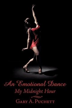 An Emotional Dance: My Midnight Hour
