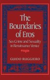 The Boundaries of Eros