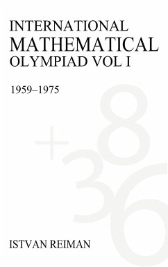 International Mathematical Olympiad Volume 1 - Reiman, István