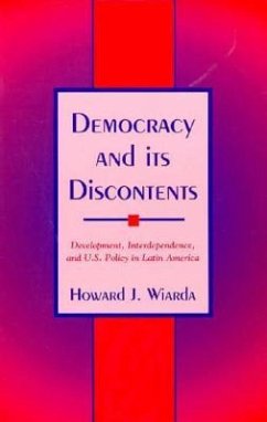 Democracy and Its Discontents - Wiarda, Howard J