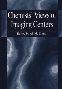 Chemists¿ Views of Imaging Centers - Emran, Ali M. (Hrsg.)