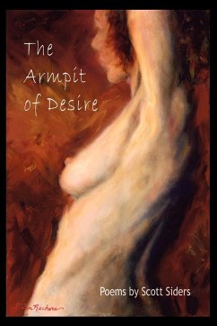 The Armpit of Desire - Siders, Scott