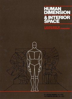 Human Dimension and Interior Space: A Source Book of Design Reference Standards - Panero, J