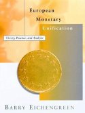 European Monetary Unification: Theory, Practice, and Analysis