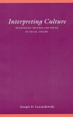 Interpreting Culture: Rethinking Method and Truth in Social Theory