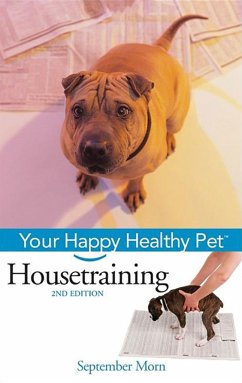 Housetraining: Your Happy Healthy Pet - Morn, September