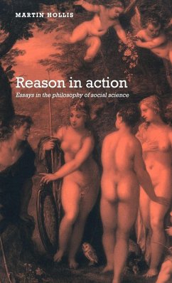 Reason in Action - Hollis, Martin