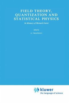 Field Theory, Quantization and Statistical Physics - Tirapegui, E. (Hrsg.)