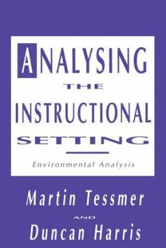 Analysing the Instructional Setting - Tessmer, Martin; Harris, Duncan