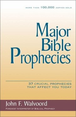 Major Bible Prophecies - Walvoord, John F