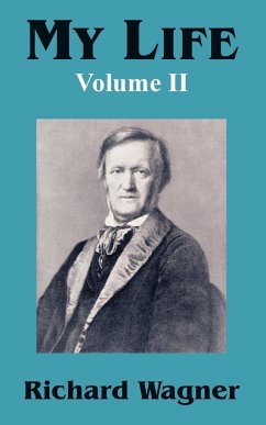 My Life (Volume II) - Wagner, Richard