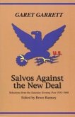 Salvos Against the New Deal: Selections from the &quote;Saturday Evening Post&quote; 1933-1940