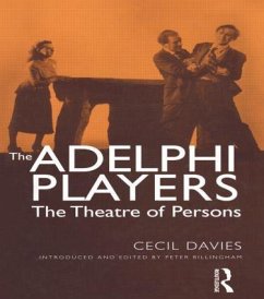 The Adelphi Players - Davies, Cecil W; Davies, Cecil