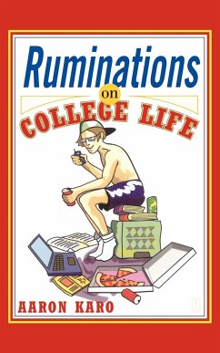 Ruminations on College Life - Karo, Aaron