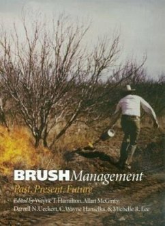 Brush Management - Hamilton, Wayne T.; McGinty, Allan; Ueckert, Darrell N.