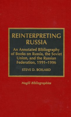 Reinterpreting Russia - Boilard, Steve D