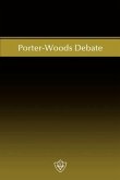 Porter-Woods Debate