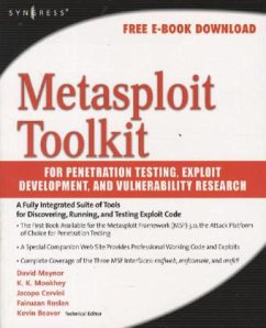 Metasploit Toolkit for Penetration Testing, Exploit Development, and Vulnerability Research - Maynor, David