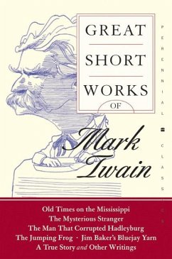 Great Short Works of Mark Twain - Twain, Mark