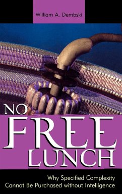 No Free Lunch - Dembski, William A.
